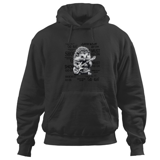 Discover Show Must Go On Hoodies