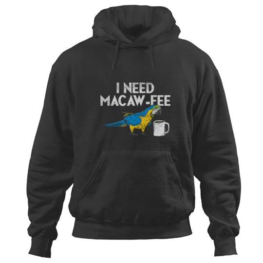 Discover Funny Parrot Macaw And Coffee I Scarlet Macaw Owner Hoodies