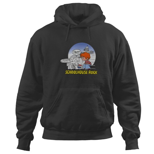 Discover I'm Just a Bill Hoodie - SchoolHouse Rock Style