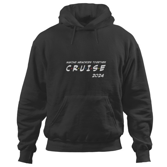 Discover Family Cruise 2024 Making Memories Together Family Vacation Hoodies