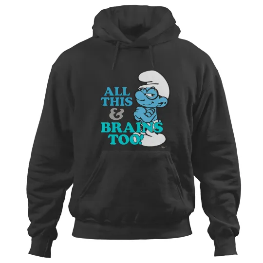 Discover The Smuurfs All This And Brains Too Hoodies