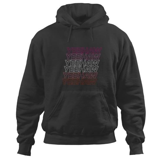 Discover Yeehaw, but make it lesbian fashion. Hoodies