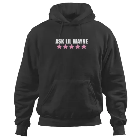 Discover Ask Lil Wayne 5 Star Hoodies, Nicki Minaj Concert Hoodies, Nicki Minaj Hoodies
