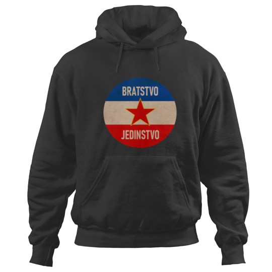 Discover Brotherhood and Unity Yugoslavia Hoodies