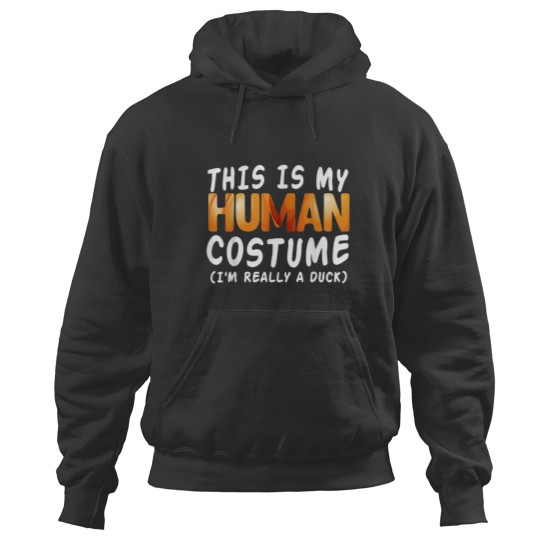Discover This Is My Human Costume I'm Really A Rubber Duck Hoodies