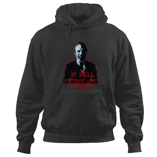 Discover in Hell Everybody loves popcorn Hoodies