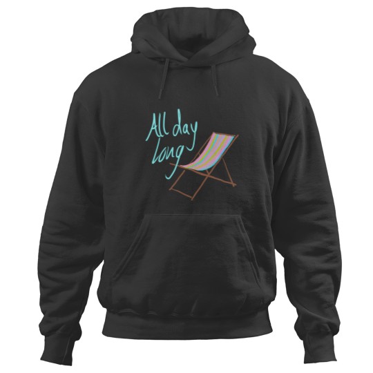 Discover All day long (on the chaise longue) Hoodies