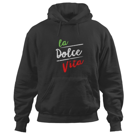 Discover La dolce vita (3) Hoodies