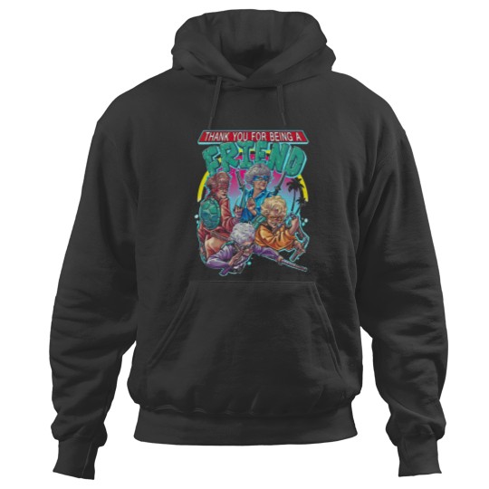 Discover Thank You For Being A Friend The Stay Golden Teenage Mutant Ninja Turtle Hoodies