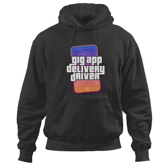 Discover Gig App Delivery Driver Video Game Parody Design Hoodies