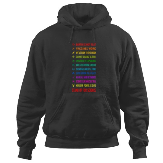 Discover Earth is not flat! Vaccines work! Weve been to the moon! Chemtrails arent a thing! Climate chan Hoodies