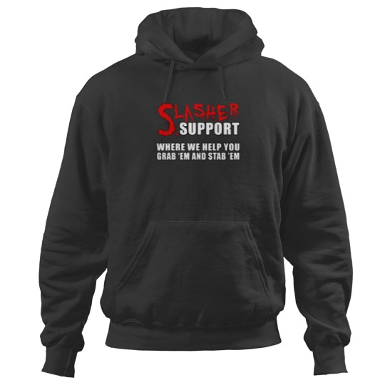 Discover Slasher Support Hoodies
