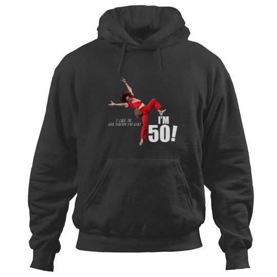 Discover Sally O'malley is 50 Hoodies