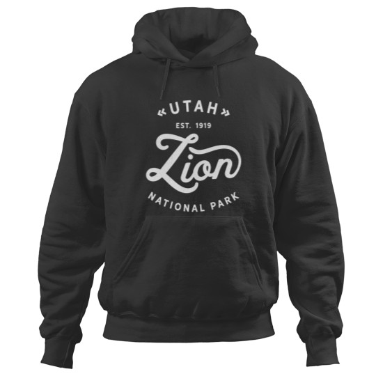 Discover Zion Utah National Park Outdoor Explore and Adventure Hoodies