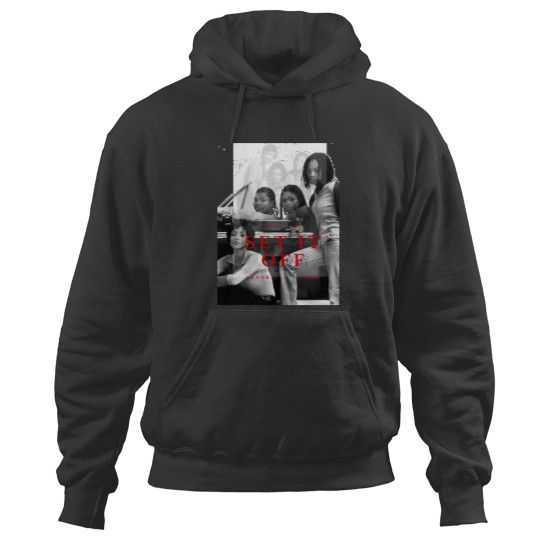 Discover Set it off Hoodies