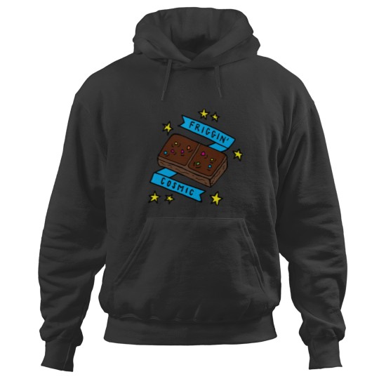 Discover Friggin Cosmic Brownie Hoodies