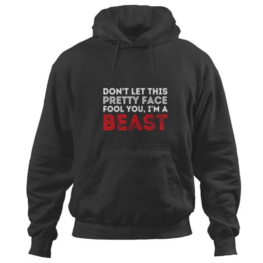 Discover Dont Let This Pretty Face Fool You Wrestling Wrestler Hoodies