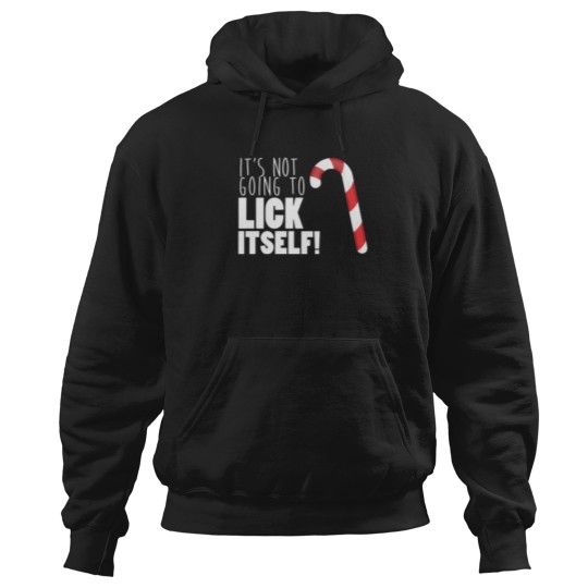 Discover It'S Not Going To Lick Itself Christmas Candy Cane Gifts Hoodies