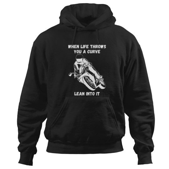 Discover If life throws you a curve funny motorcycle saying quote Hoodies