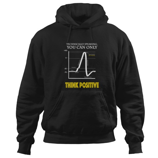 Discover Think Positive Neuroscience Hoodies