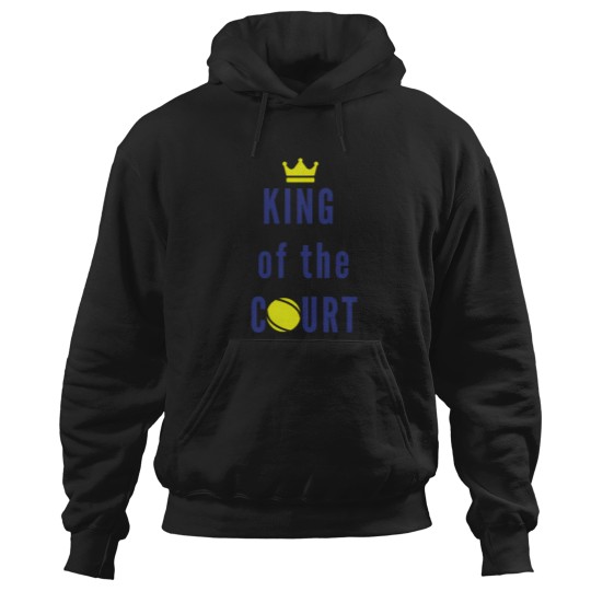 Discover King Of The Court Tennis Lover Tennis Balls Hoodies