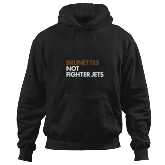 Discover Flight of the Conchords - Ladies of the World - Brunettes not fighter jets Hoodies