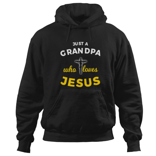 Discover Just a Grandpa Who Loves Jesus Christian Faith T Shirt Gift Hoodies