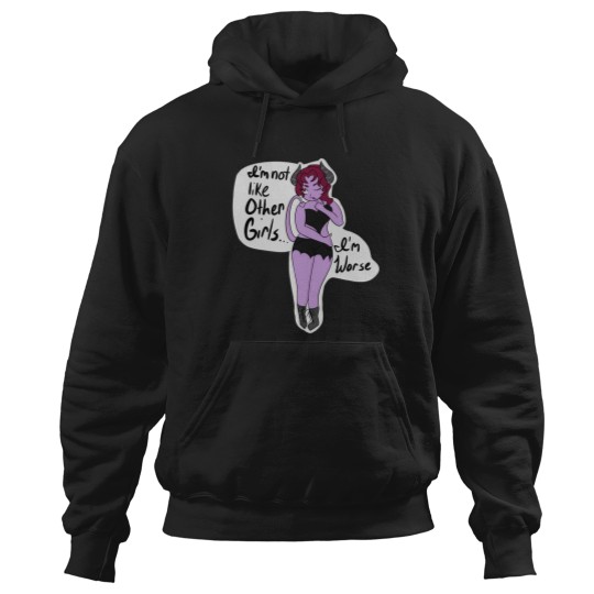 Discover Im Not Like Other Girls Im Worse Devil Girl Hoodies
