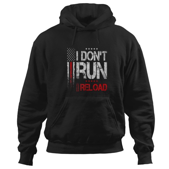 Discover I Dont Run I Reload US Flag Vintagess Pullover Hoodie Hoodies