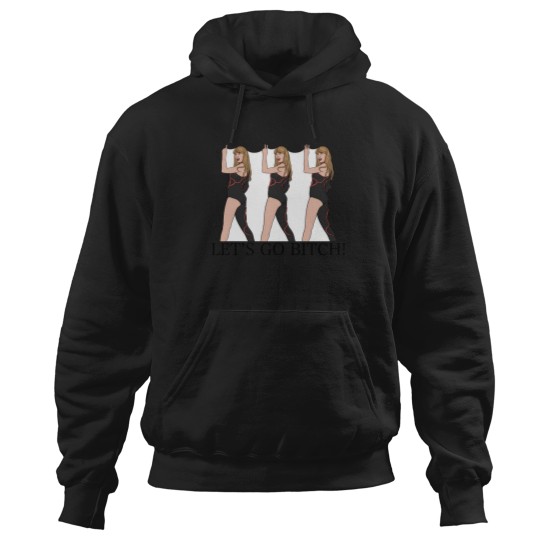 Discover 123 Lets Go Btch Hoodies
