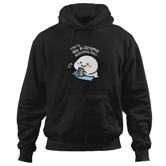 Discover This Is My Kdrama Watching Shirt - Funny Kdrama 3280 Hoodies