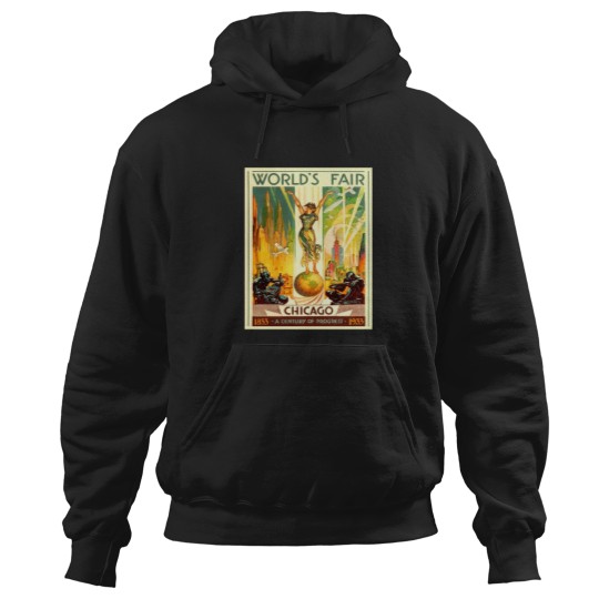 Discover Worlds Fair Chicago Vintagess Travel Hoodies
