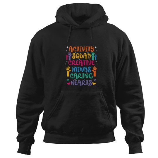 Discover Activity Squad Creative Minds Caring Activities Hoodies