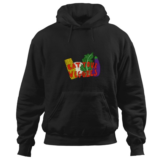 Discover Eat Your Veggies! Hoodies