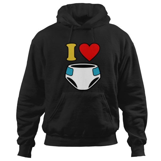 Discover I LOVE DIAPERS Hoodies