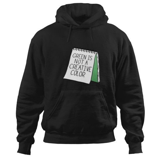 Discover Green Is Not a Creative Color  Green Hoodies