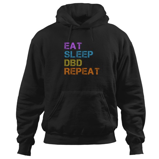 Discover Eat Sleep Dbd Repeat Hoodies