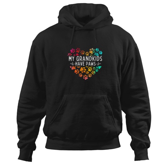Discover My Grandkids Have Paws Funny Dog Proud Grandma a Hoodies