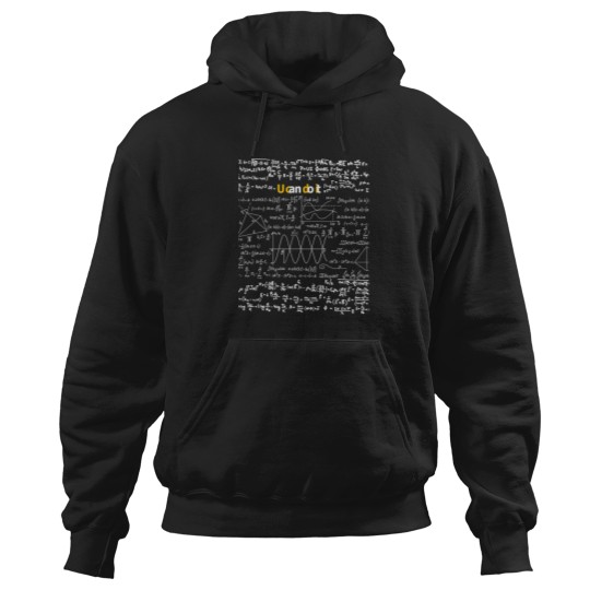 Discover U Can Do It Hoodies