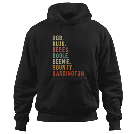 Discover Bob Buju Beres Bogle Beenie Bounty Barrington Hoodies
