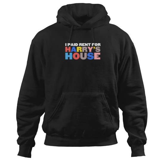 Discover I Paid Rent For HarryS House White Hoodies