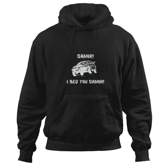 Discover I Beg You Samir!Funny Rally Racing Design Active Hoodies