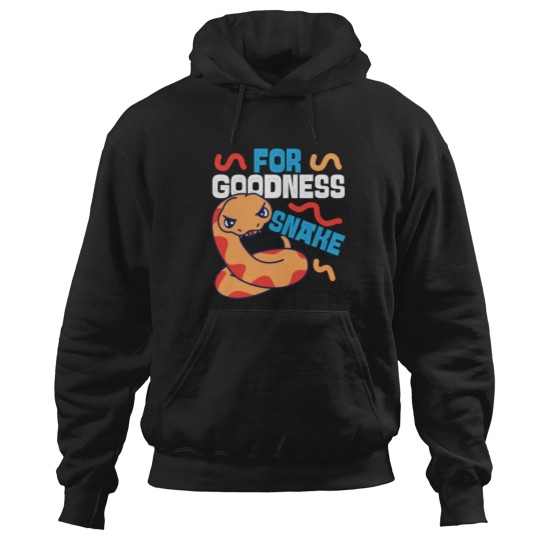 Discover Snake Serpent Pun For Goodness Hoodies
