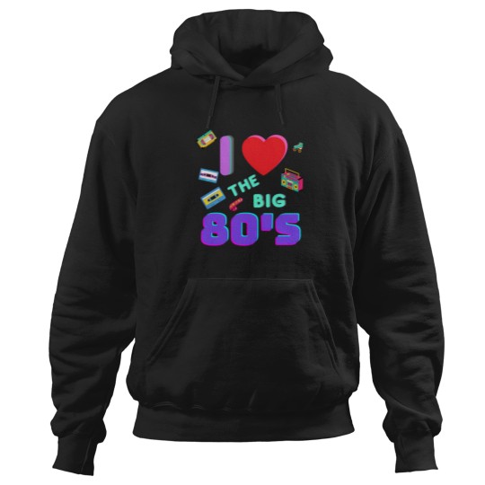 Discover I Love The Big 80S 3 Hoodies