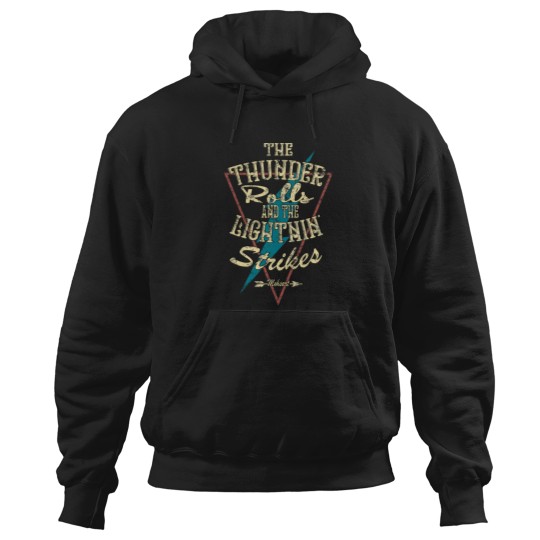 Discover The Thunder Rolls Hoodies