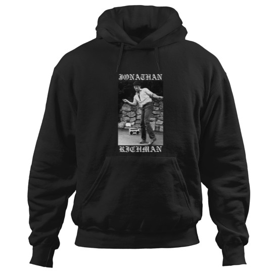 Discover Jonathan Richman Modern Lovers Hoodies