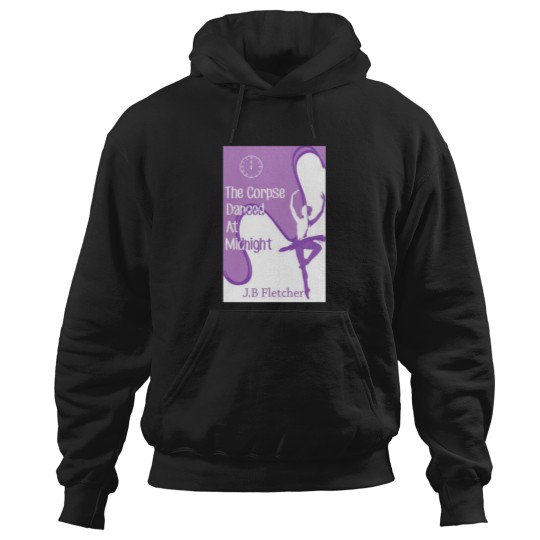 Discover The Corpse Danced at Midnight Hoodies