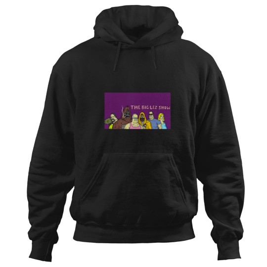 Discover The Big Lez Show (10) Hoodies
