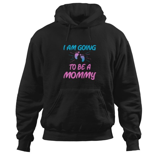 Discover Womens First Time Mom I Am Going To Be A Mommy Hoodies