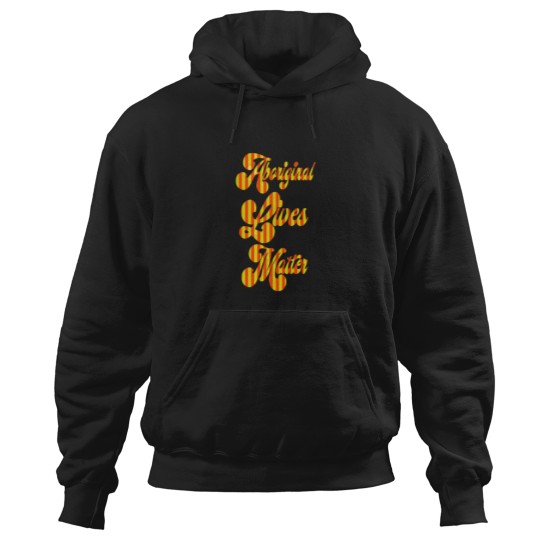 Discover Aboriginal Lives Matter Hoodies